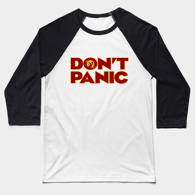 Don't Panic Hitchhikers Guide To The Galaxy Baseball T-Shirt by Rebus28